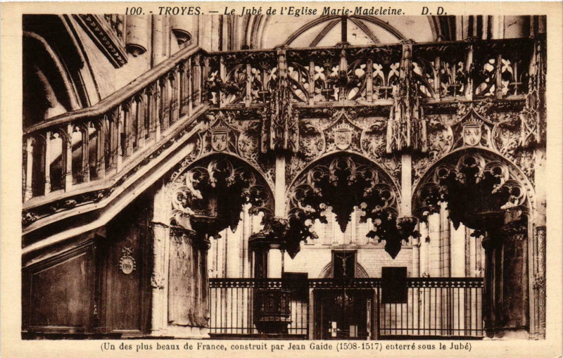 Carte postale ancienne Troyes- Le Jube de l'Eglise Marie Madeleine France à Troyes