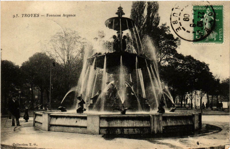 Carte postale ancienne Troyes- Fontaine Argence France à Troyes