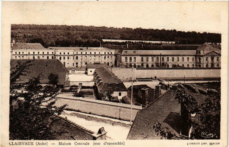 Carte postale ancienne Clairvaux- Maison Centrale France