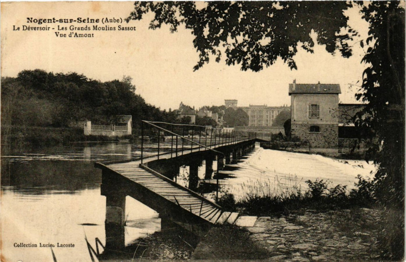 Carte postale ancienne Nogent-sur-Seine - Le Déversoir-Les Grands Moulins Sassot à Nogent-sur-Seine