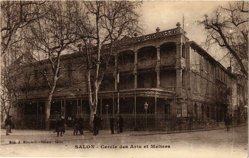 Carte postale ancienne Salon - Cercle des Arts et Métiers à Salon