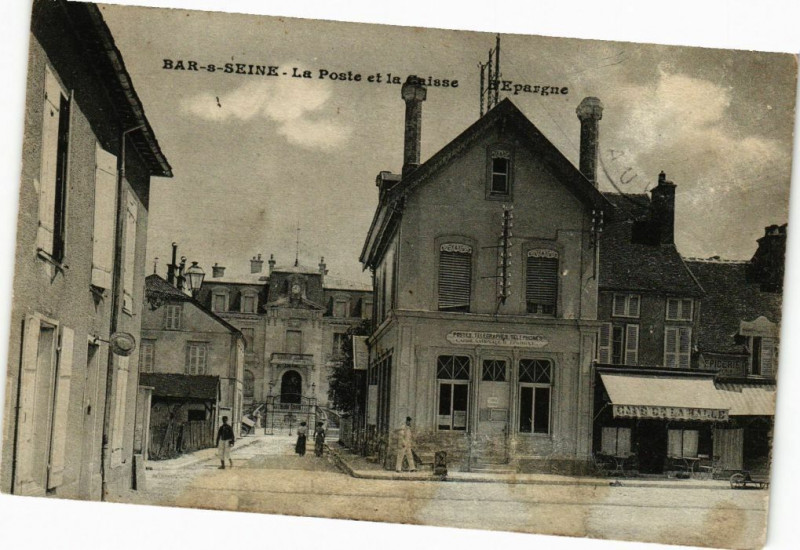 Carte postale ancienne Bar-sur-Seine - La poste et la caisse à Bar-sur-Seine