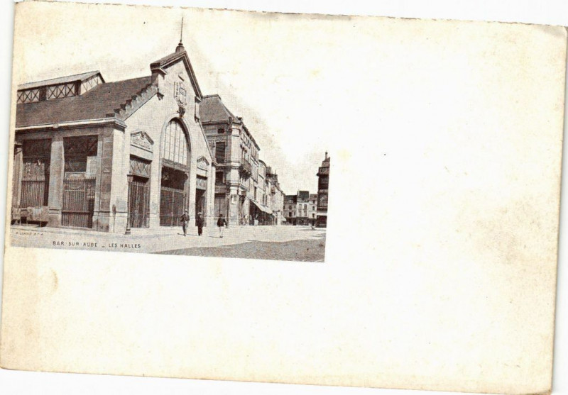 Carte postale ancienne Bar-sur-Aube - Les halles à Bar-sur-Aube