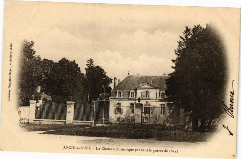 Carte postale ancienne Arcis-sur-Aube - Le Chateau à Arcis-sur-Aube