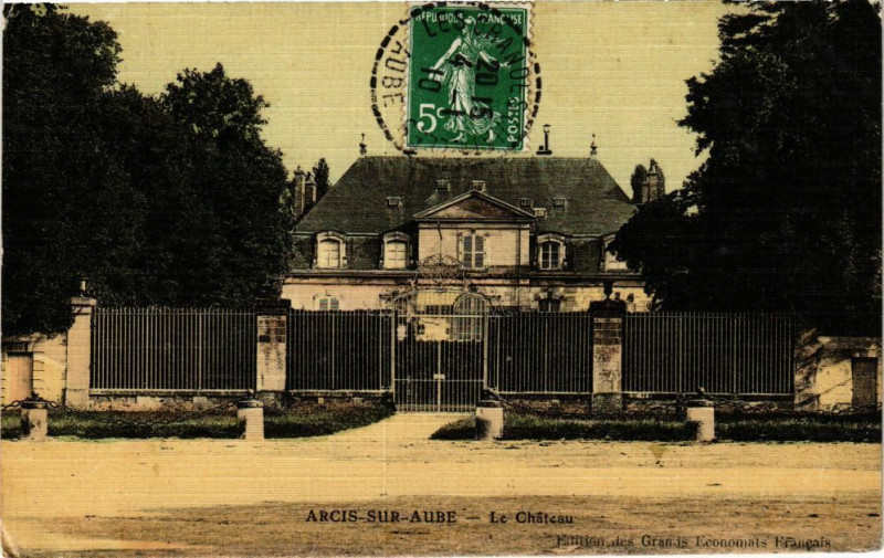 Carte postale ancienne Arcis-sur-Aube - Le Chateau à Arcis-sur-Aube