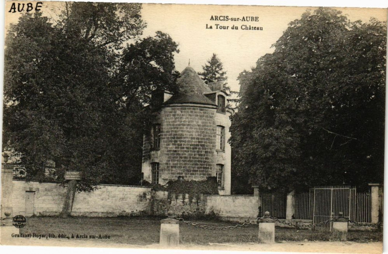 Carte postale ancienne Arcis-sur-Aube - La tour du Chateau à Arcis-sur-Aube