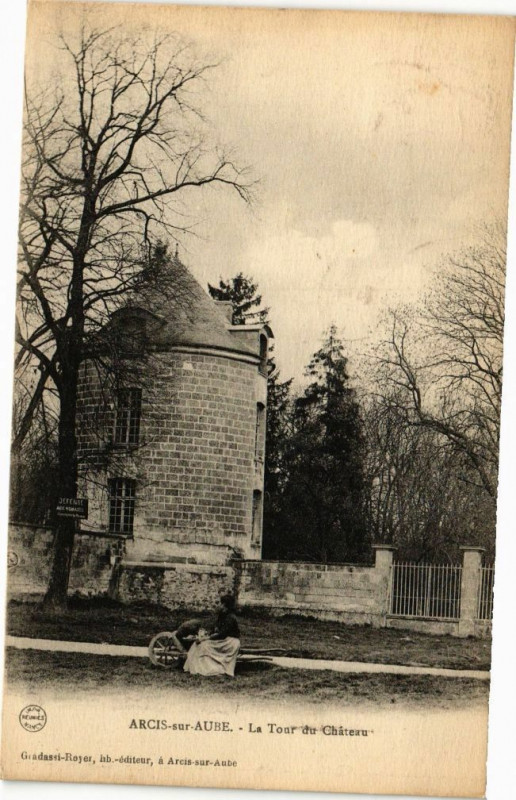 Carte postale ancienne Arcis-sur-Aube - La tour du Chateau à Arcis-sur-Aube