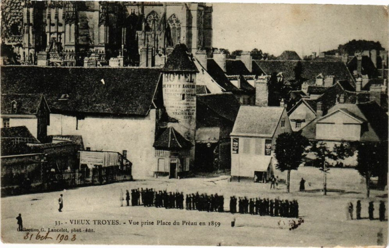 Carte postale ancienne Vieux Troyes - Vue prise Place du Préau en 1895 à Troyes