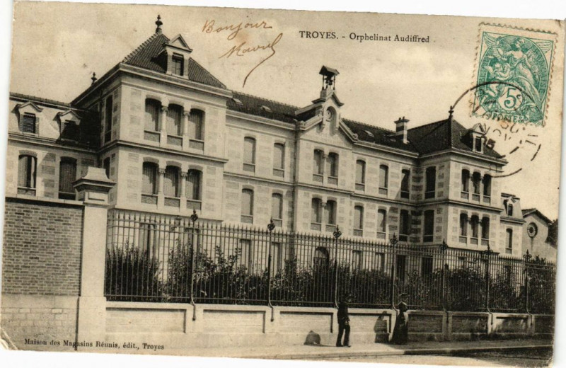 Carte postale ancienne Troyes - Orphelinat Audiffred à Troyes