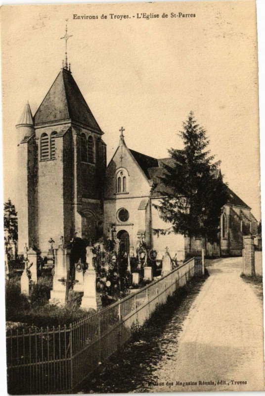 Carte postale ancienne Environs de Troyes - Eglise de St. Parres à Troyes