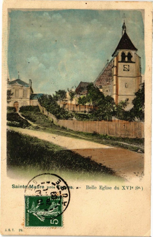 Carte postale ancienne Sainte-Maure - Belle Eglise du VVIe siecle à Sainte-Maure