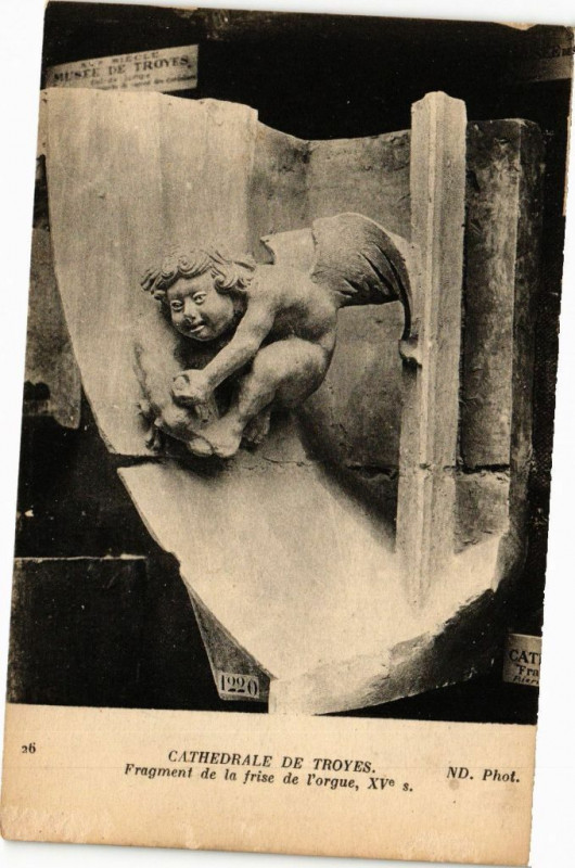 Carte postale ancienne Cathédrale De Troyes - Frangment de la frise de l'orgue à Troyes