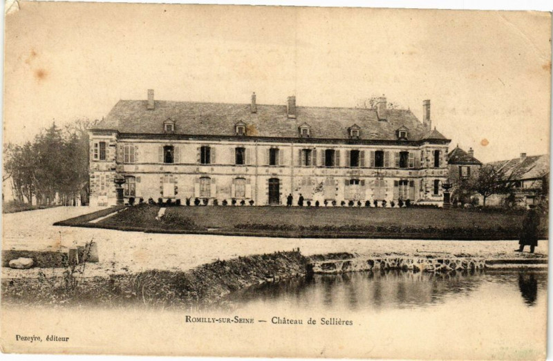 Carte postale ancienne Romilly-sur-Seine - Chateau de Sellieres à Romilly-sur-Seine