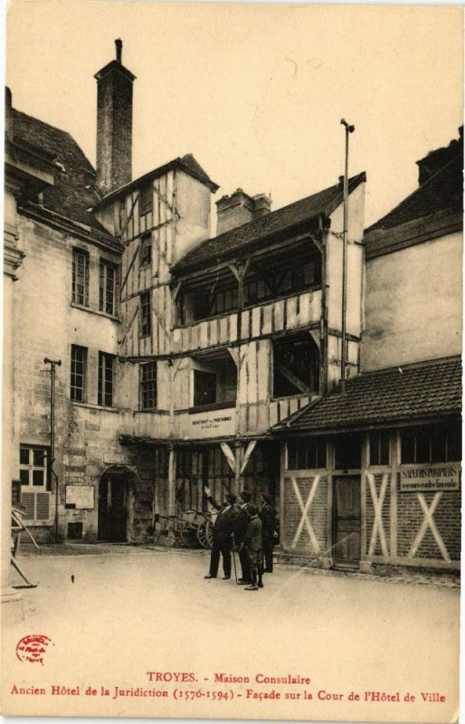 Carte postale ancienne Troyes - Maison Consulaire à Troyes