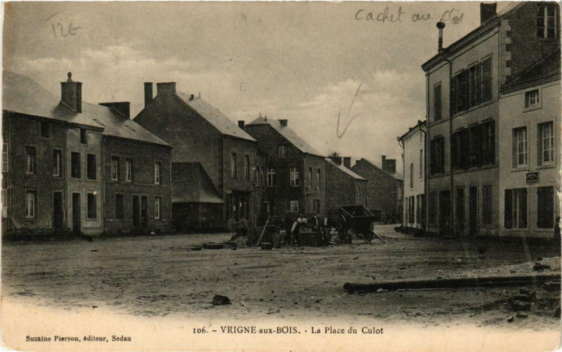 Carte postale ancienne Vrigne-aux-Bois La Place du Culot à Vrigne aux Bois