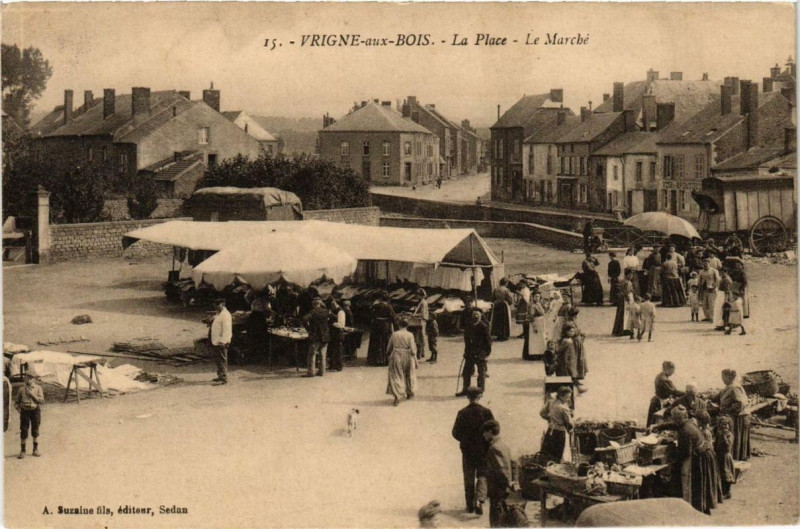 Carte postale ancienne Vrigne-aux-Bois La Place, Le Marché à Vrigne aux Bois