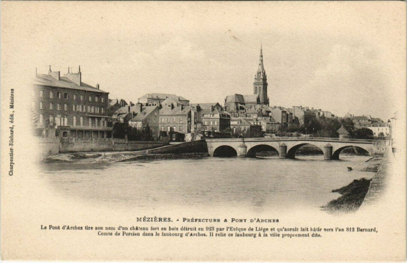 Carte postale ancienne Mezieres - Prefecture & pont d'arches
