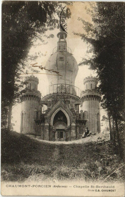 Carte postale ancienne Chaumont-Porcien - Chapelle Saint-Berthauld à Chaumont-Porcien