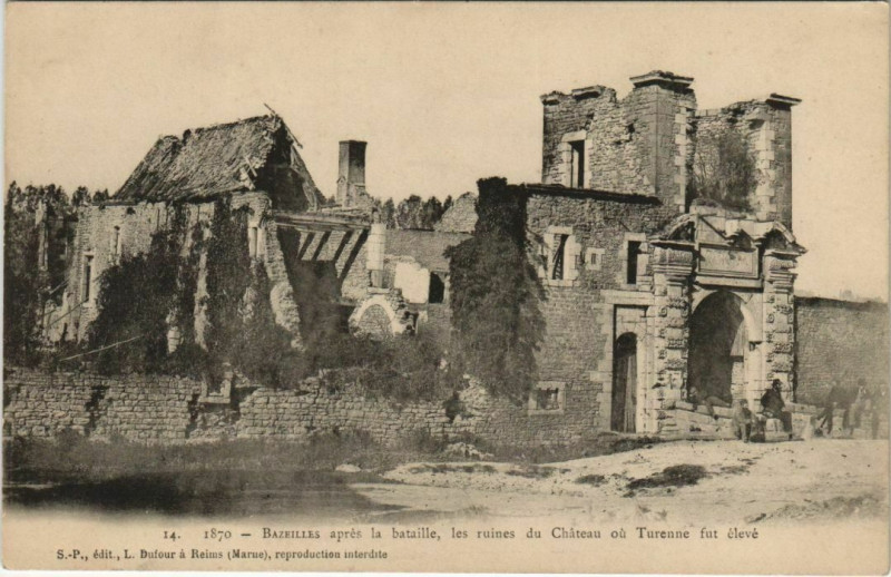 Carte postale ancienne Bazeilles apres la bataille les ruines du Chateau ou Turenne fut e à Bazeilles