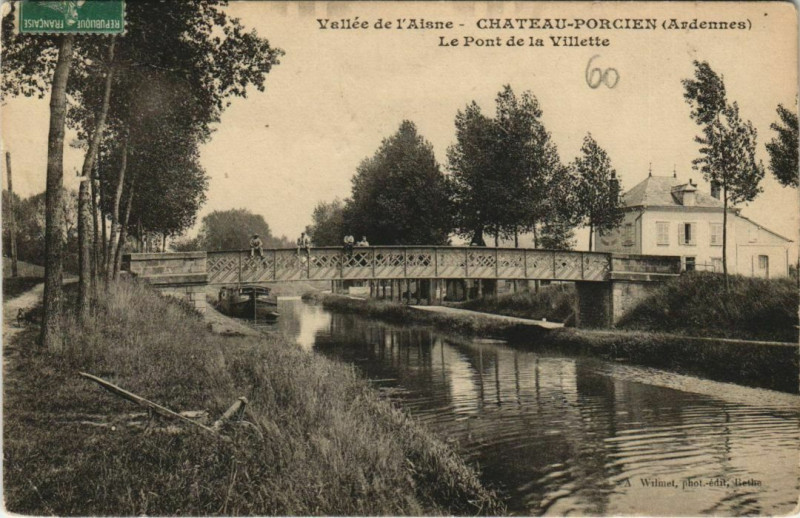 Carte postale ancienne Chateau-Porcien - Le Pont de la Villette à Château-Porcien
