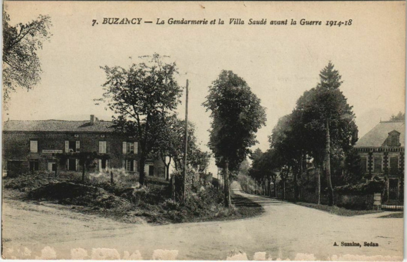 Carte postale ancienne Buzancy - La Gendarmerie et la Villa Saude avant la Guerre à Buzancy