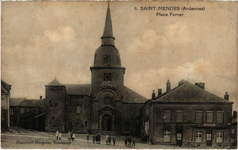 Carte postale ancienne Saint-Menges - Place Ferrer à Saint-Menges