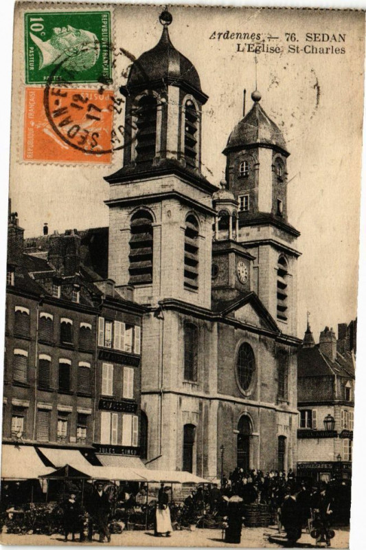 Carte postale ancienne Sedan - L'Eglise Saint-Charles à Sedan