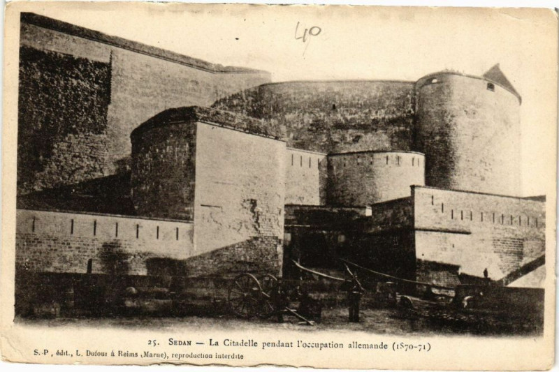 Carte postale ancienne Sedan - La Citadelle pendant l'occupation allemande à Sedan