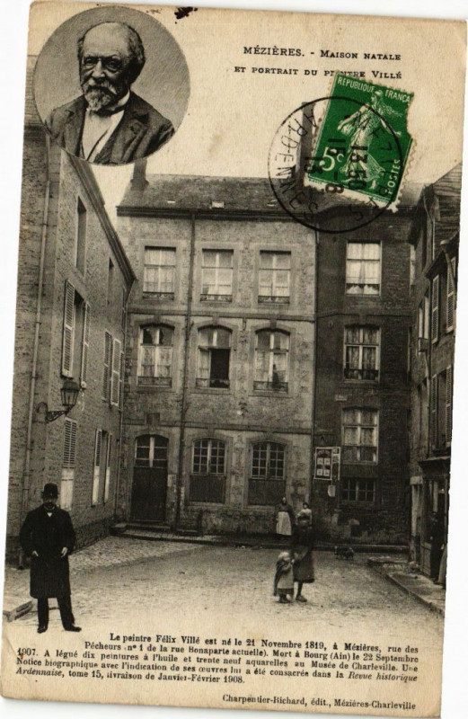 Carte postale ancienne Mezieres - Maison Natale et Portait du Printer Villé ... à Son