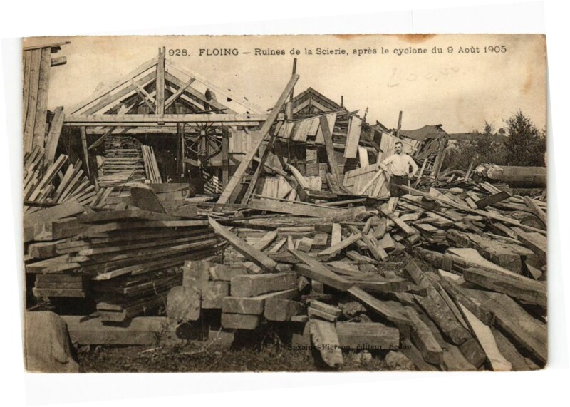 Carte postale ancienne Ruines de la Scierie, après le cyclone du 9 Août 1905 à Floing