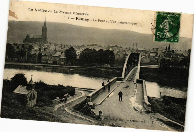 Carte postale ancienne Vallée de la Meuse illustrée - Fumay - Le Pont et Vue panoramique à Fumay