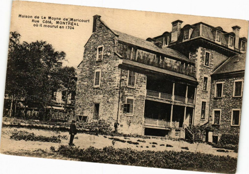 Carte postale ancienne Maison de la Moyne de Marincourt -Rue Coté Montreal oú it mourut... à Son