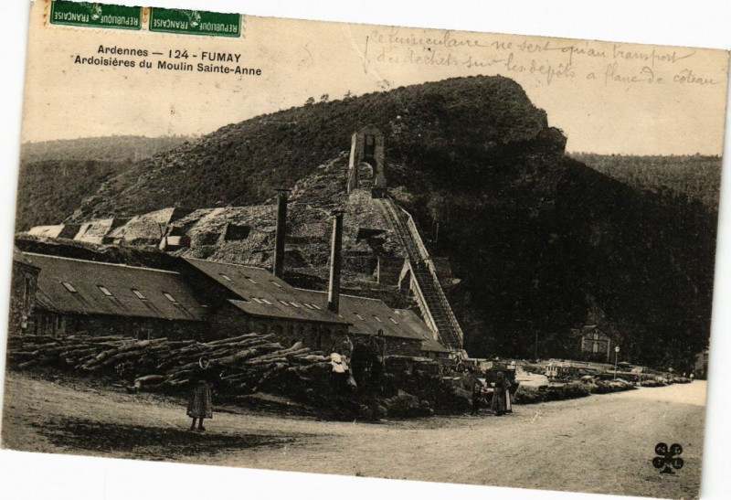 Carte postale ancienne Fumay - Ardoisiéres du Moulin Sainte-Anne à Fumay