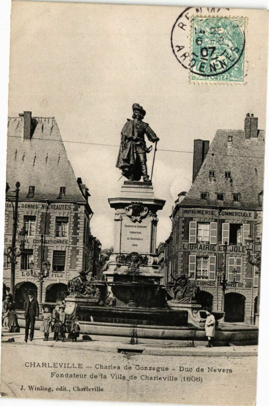 Carte postale ancienne Charleville Charles de Gonzague,Duc de Nevers Fondateur de la Ville