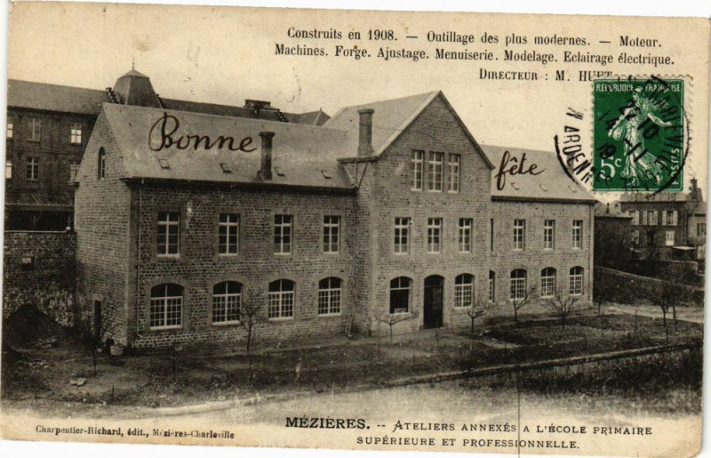 Carte postale ancienne Construit en 1908 Outillage des plus modernes Mezieres Ateliers