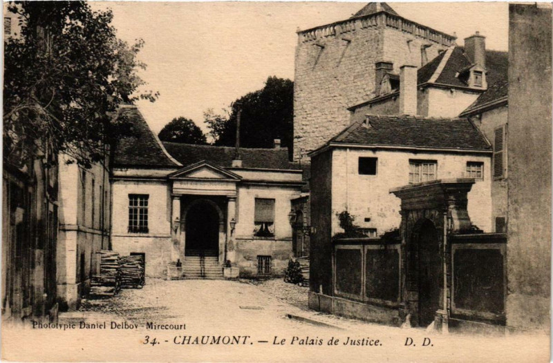 Carte postale ancienne Chaumont Le Palais de Justice à Chaumont