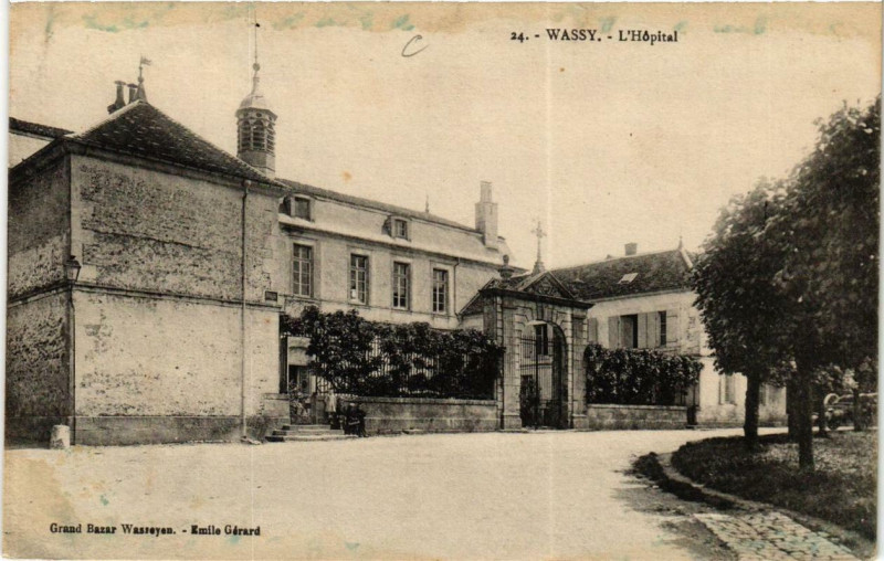 Carte postale ancienne Wassy L'Hopital à Wassy