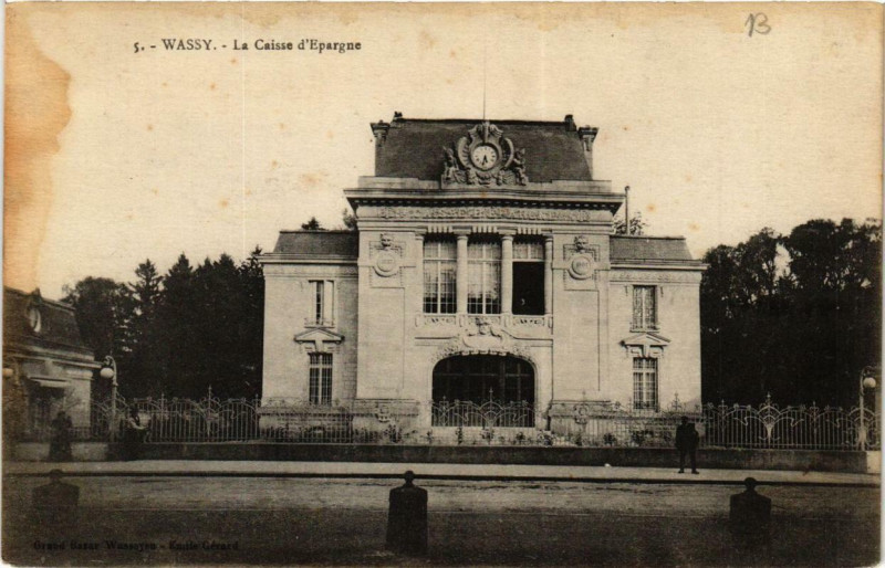 Carte postale ancienne Wassy La Caisse d'Epargne à Wassy