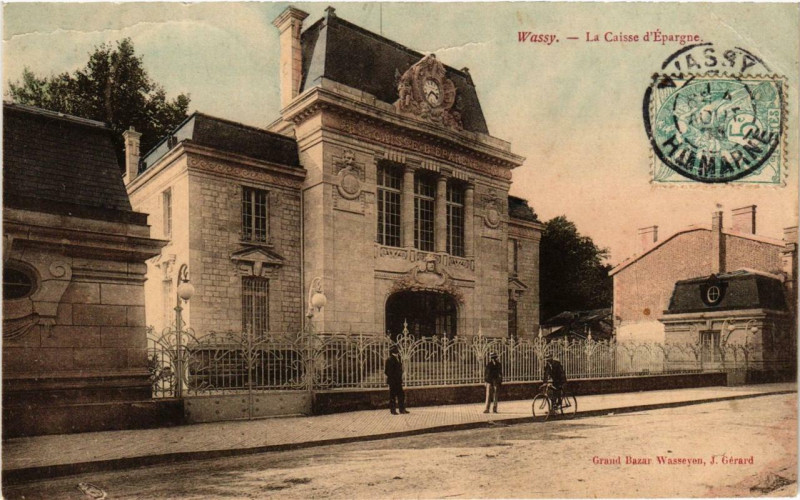 Carte postale ancienne Wassy La Caisse d'Epargne à Wassy