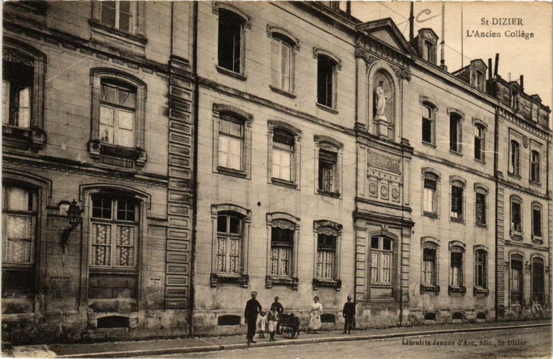Carte postale ancienne Saint-Dizier L'Ancien College à Saint-Dizier
