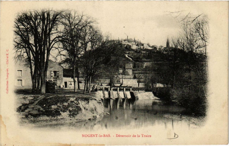 Carte postale ancienne Nogent-le-Bas Deversoir de la Traire à Nogent