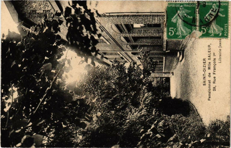 Carte postale ancienne Saint-Dizier Pansionnat de Mlle Saleur, 28, Rue Francois à Saint-Dizier