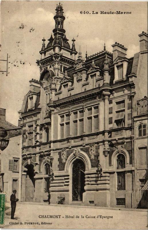 Carte postale ancienne La Haute-Marne Chaumont Hotel de la Caisse d'Epargne à Chaumont