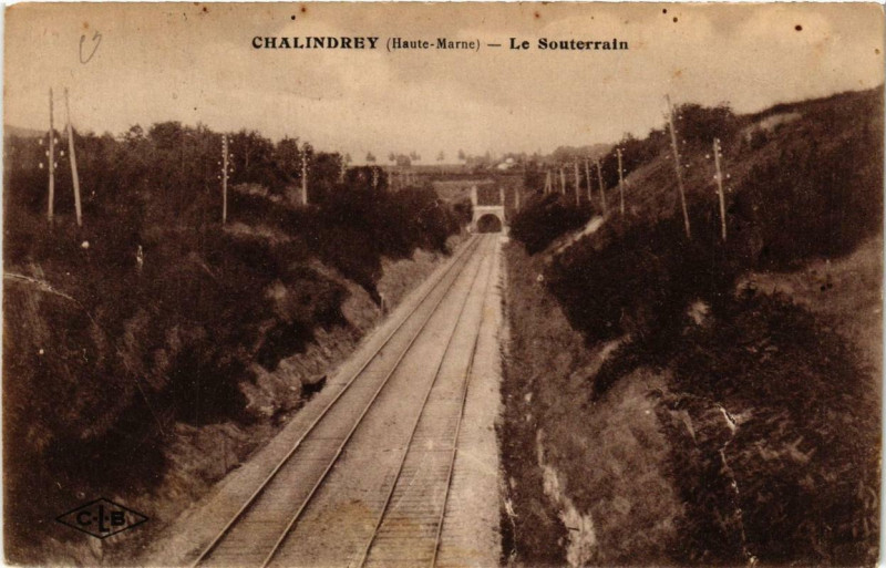 Carte postale ancienne Chalindrey Le Souterrain à Chalindrey