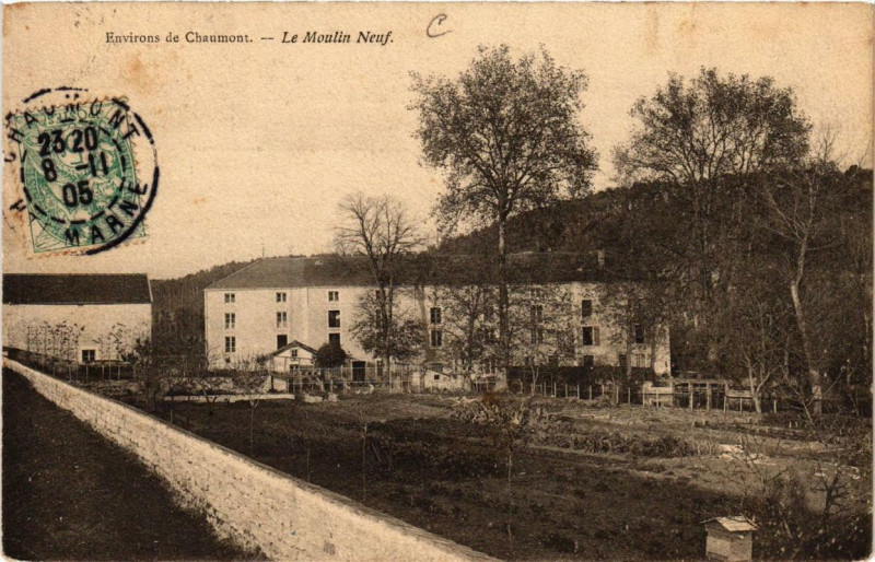 Carte postale ancienne Env. de Chaumont Le Moulin Neuf à Chaumont