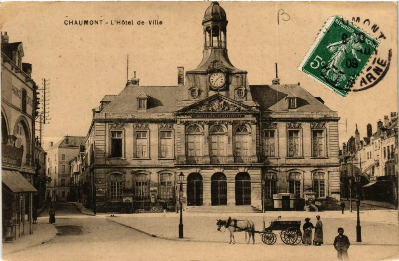 Carte postale ancienne Chaumont L'Hotel de Ville à Chaumont
