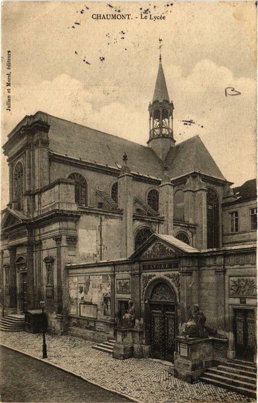 Carte postale ancienne Chaumont Le Lycée à Chaumont