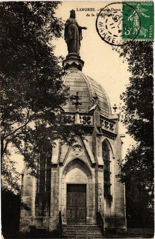 Carte postale ancienne Langres N.-D. de la Delivrante à Langres