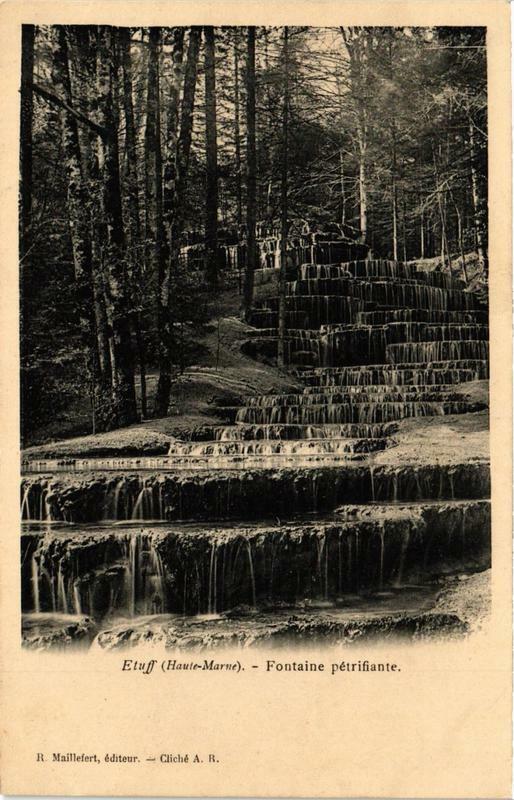 Carte postale ancienne Etuff Fontaine petrifiante