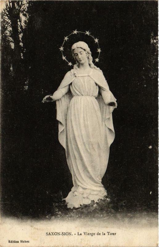 Carte postale ancienne Saxon-Sion La Vierge de la Tour